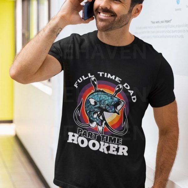 Full Time Dad Part-Time Hooker